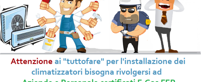 Sanzioni Multe Climatizzatori - Nuovo Decreto Legislativo introduce sanzioni per la violazione delle disposizioni di cui al Regolamento (UE) n. 517/2014