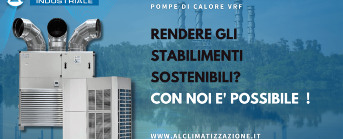 STABILIMENTI SOSTENIBILI POMPE DI CALORE